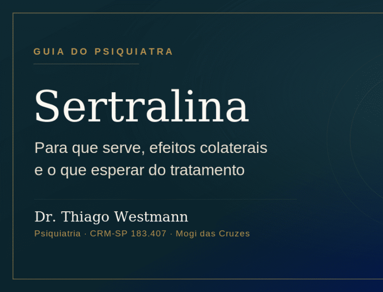 Sertralina: para que serve, efeitos colaterais e o que esperar